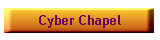 Cyber Chapel